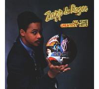 Zapp & Roger - All the Greatest Hits by ZAPP & ROGER