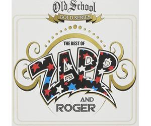 Zapp & Roger - Old School Gold Series The Best Of