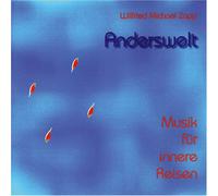 Zapp Wilfried M. - Zapp, Dhwani Wilfried M.: Anderswelt (CD)