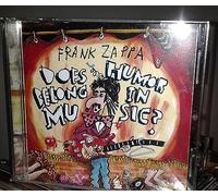 Zappa, Frank - Does Humor Belong in Musi