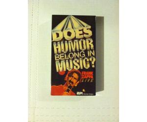 Zappa Frank - Frank Zappa - Does Humour Belong In Music?