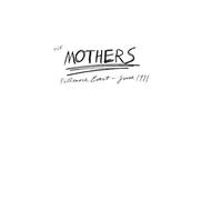 Frank Zappa;The Mothers - The Mothers 1971 Fillmore East [VINYL]