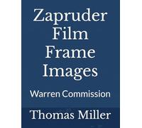 Zapruder Film Frame Images: Warren Commission