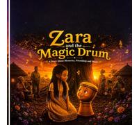 Zara and the Magic Drum