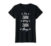 Zara I'm Doing Things Personalized Name Funny Saying T-Shirt, Women, Black, Small