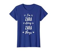 Zara I'm Doing Things Personalized Name Funny Saying T-Shirt, Women, Royal Blue, Large
