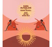 ZARA MCFARLANE (FEAT. DENNIS BOVELL) - EAST OF THE RIVER NILE