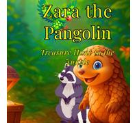 Zara the Pangolin: Treasure Hunt in the Jungle