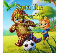 Zara the Pangolin: Zara i Leo na Piłkarskim Przyjęciu Urodzinowym