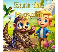 Zara the Pangolin: Zara i Off-roadowa Przygoda