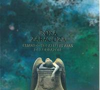 Zaragoza, Rosa - Cuando Se Caen Las Alas Del Corazon