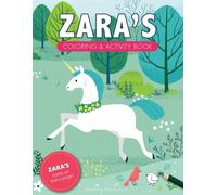 Zara's Coloring & Activity Book: A Custom Gift For Zara - Her Name on Every Personalized Coloring Page