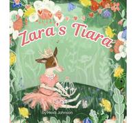 Zara's Tiara: A Wise Little Dog