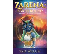 Zarena: Earth Bound