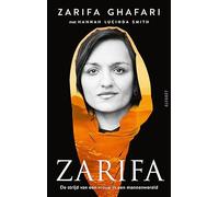 Zarifa: de strijd van een vrouw in een mannenwereld