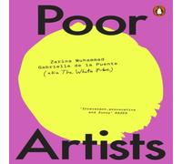 Zarina Muhammad Poor Artists Paperback Book Zarina Muhammad Multicolor