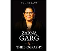 Zarna Garg American New Biography: The Untamed Story of Cultural Rebellion, Heartbreak, and the Woman Who Rewrote Comedy's Rules