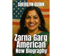 Zarna Garg American New Biography: The Untold Story of an Immigrant Woman Comedian's Journey to Success, Breaking Barriers, and Redefining Comedy in America