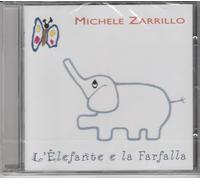 Zarrillo, Michele - L'Elefante E La Farfalla