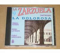 ZARZUELA:LA DOLOROSA/SERRANO / VARIOUS - Zarzuela: La Dolorosa/Serrano / Various