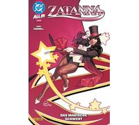 Zatanna: Bd. 1: Das magische Schwert
