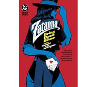 Zatanna: Bring Down the House (DC Black Label)