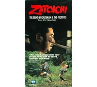 Zatoichi - The Blind Swordsman and the Fugitives [VHS]