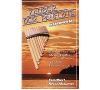 Zauber der Panflöte/Instrume [Musikkassette] [CASSETTE]