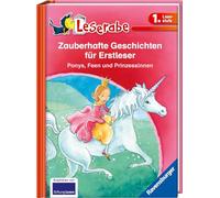 Zauberhafte Geschichten für Erstleser. Ponys, Feen und Prinzessinnen - Leserabe 1. Klasse - Erstlesebuch für Kinder ab 6 Jahren