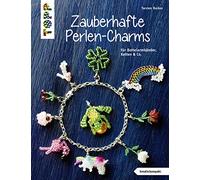 Zauberhafte Perlen-Charms (kreativ.kompakt): Für Bettelarmbänder, Ketten & Co.