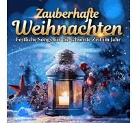 ZAUBERHAFTE WEIHNACHTEN - FESTLICHE SONGS FÜR DIE 2 CD NEW