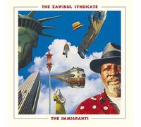 Zawinul Syndicate - The Immigrants