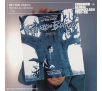 Hector Zazou - Reivax Au Bongo