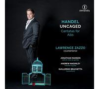 Zazzo/Manson/Maginley - Handel Uncaged: Cantatas for Alto