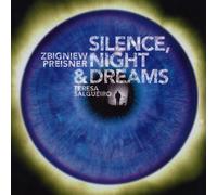 Zbigniew Preisner - Silence, Night & Dreams
