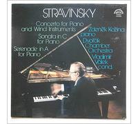 Zdenek Kozina, Dvorakuv Komorni Orchestr, Vladimir Valek - Igor Stravinsky: Koncert Pro Klavir A Dechove Nastroje, Sonata in C Pro Klavir, Serenada in A Pro Klavír