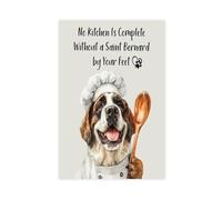 ZDFTAFD No Kitchen Is Complete Without A Saint Bernard by Your Feet Canvas Poster Bedroom Decor Landscape Decor Gift 12x18inch(30x45cm)