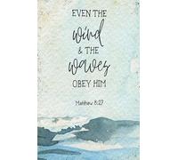 ZDVHOMCB Christian Gift Poster Matthew 8 27 Even The Wind and The Waves Obey Him Scripture Wall-Art Modern Farmhouse Decor for Bathroom Unframed,08x12inch(20x30cm)