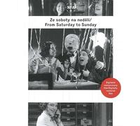 Ze soboty na nedeli (From Saturday to Sunday) Remastered
