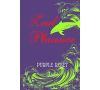 Zeal Action Planner Notebook;: Part guided, part freestyle daily planner. Perfect for the creative brain, take action on your goals & keep your focus
