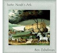 Zebelman, Ben - Suite: Noah's Ark