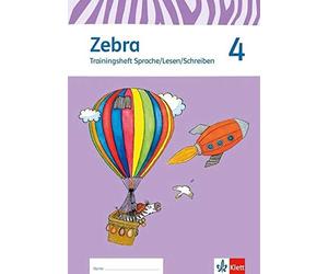 Zebra 4: Trainingsheft Sprache/Lesen/Schreiben Klasse 4: Neubearbeit (Broschüre)
