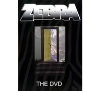 ZEBRA - Zebra: The DVD [NTSC]