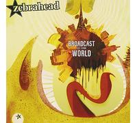 Zebrahead - Broadcast To The World