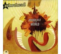 Zebrahead - Broadcast to World [Import]
