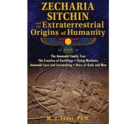Zecharia Sitchin and the Extraterrestrial Origins of Humanity
