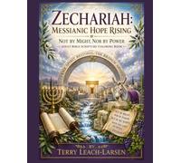 ZECHARIAH: Messianic Hope Rising - Not by Might, Nor by Power: Adult Bible Scripture Coloring Book - one-sided pages