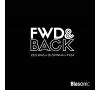 Zed Bias, DJ Spinna & Fyza - Fwd & Back [7" VINYL]