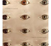 Zedek, Thalia -Band- - Perfect Vision
