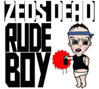 Zeds Dead - Rude Boy [Vinyl LP]